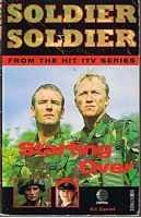 SOLDIER SOLDIER - STARTING OVER