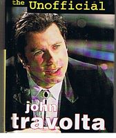 TRAVOLTA, JOHN - The Unofficial John Travolta