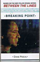 BETWEEN THE LINES - Breaking Point