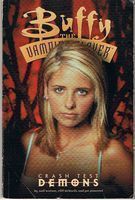BUFFY THE VAMPIRE SLAYER - CRASH TEST DEMONS - Graphic Novel