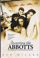 INVENTING THE ABBOTTS - (and other stories)