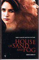 HOUSE OF SAND AND FOG