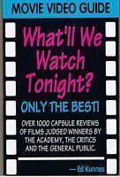 WHAT'LL WE WATCH TONIGHT
