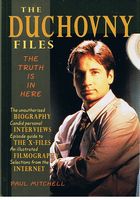 X FILES - The Duchovny Files - Unauthorised Biography