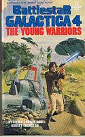 BATTLESTAR GALACTICA No. 4 - THE YOUNG WARRIORS