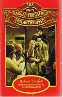 RAGGED TROUSERED PHILANTHRPOPISTS [THE]