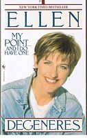 ELLEN DEGENERES - My Point.and I Do Have One