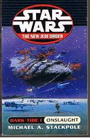 STAR WARS - Dark Tide I - Onslaught - (The New Jedi Order)