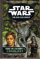 STAR WARS - The New Jedi Order - Edge of Victory I - Conquest