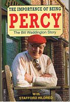 WADDINGTON, BILL - The Importance of Being Percy