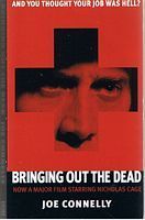 BRINGING OUT THE DEAD