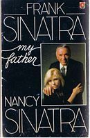 SINATRA, FRANK - Frank Sinatra, My Father