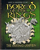 BORED OF THE RINGS