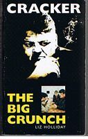 CRACKER - THE BIG CRUNCH