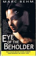EYE OF THE BEHOLDER
