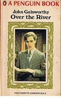 FORSYTE SAGA [THE] No.9 - Over the River