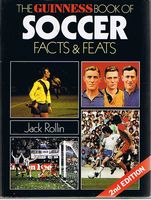 Guinness Book of Soccer Facts & Feats [The]