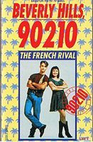 BEVERLY HILLS 90210 - The French Rival