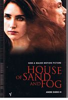 HOUSE OF SAND AND FOG