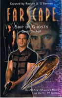 FARSCAPE - Ship of Ghosts