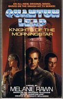 QUANTUM LEAP - KNIGHTS OF THE MORNINGSTAR