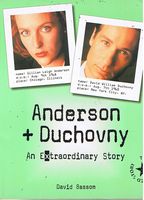 X FILES - Anderson + Duchovny : An Extraordinary Story