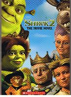 SHREK 2 - The Movie Novel