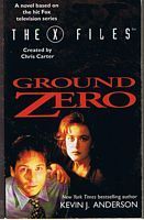 X FILES [THE] - GROUND ZERO