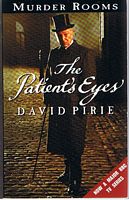 PATIENT'S EYES [THE] - The Dark Beginnings of Sherlock Holmes