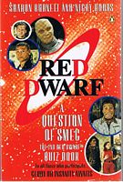 RED DWARF - A Question of Smeg: 2nd "Red Dwarf" Quiz Book