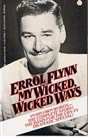 FLYNN, ERROL - My Wicked Wicked Ways