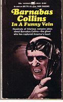 DARK SHADOWS - BARNABAS COLLINS IN A FUNNY VEIN