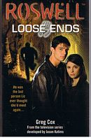 ROSWELL HIGH - LOOSE ENDS