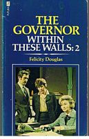 WITHIN THESE WALLS No.2 - The Governor