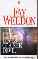 LIFE AND LOVES OF A SHE-DEVIL [THE]