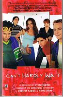 CAN'T HARDLY WAIT