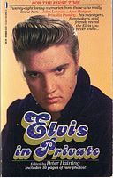 ELVIS PRESLEY IN PRIVATE