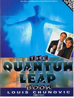 QUANTUM LEAP - The Complete Quantum Leap Book - The Official Publication of the Television Series