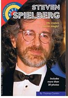 SPIELBERG, STEVEN - Meet Steven Spielberg