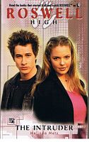 ROSWELL HIGH - No.5 - THE INTRUDER