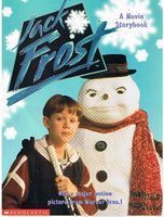 JACK FROST - A Movie Storybook