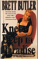 BUTLER, BRETT - Knee Deep in Paradise