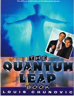 QUANTUM LEAP - The Complete Quantum Leap Book - The Official Publication of the Television Series