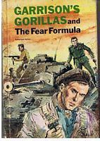 GARRISON'S GORILLAS - The Fear Formula
