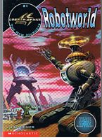 LOST IN SPACE - The New Journeys - No.1 - ROBOTWORLD