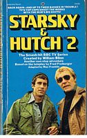 STARSKY & HUTCH No.2 - Kill Huggy Bear
