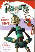 ROBOTS - The Movie Novel