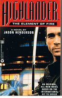 HIGHLANDER - THE ELEMENT OF FIRE