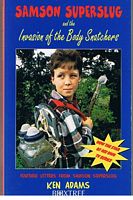 SAMSON SUPERSLUG AND THE INVASION OF THE BODY SNATCHERS