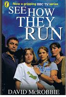SEE HOW THEY RUN